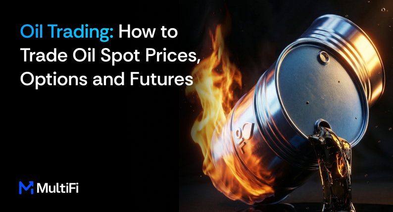 Oil Trading: How to Trade Crude Oil Spot Prices, Options and Futures